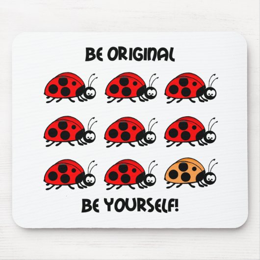 Tapis De Souris Soyez coccinelle originale (Devant)