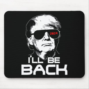 Tapis De Souris Soyez de retour drôle 45 47 Donald Trump 2024 Pren