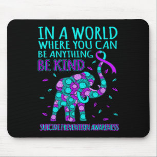 Tapis De Souris Soyez Gentil Bonheur Prévention du Suicide Sensibi