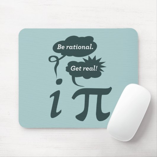 Tapis De Souris soyez rationnel ! obtenez vrai ! (Avec souris)