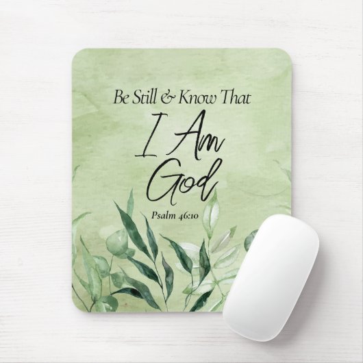 Tapis De Souris Soyez toujours et sachez que je suis DIEU (Avec souris)