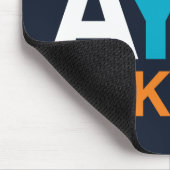 Tapis De Souris Soyez toujours gentil (Coin)