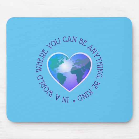 Tapis De Souris Soyez une citation inspirante globe (Devant)