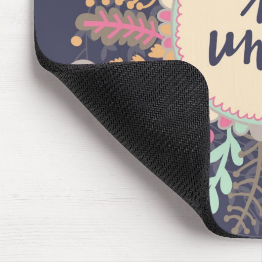 Tapis De Souris Soyez unique (Coin)
