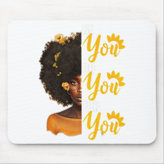 Tapis De Souris Soyez Vous Faites Vous Pour Vous Pour Le Mois De L