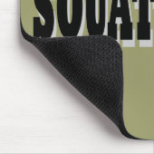 Tapis De Souris Squatchin, texte noir (Coin)