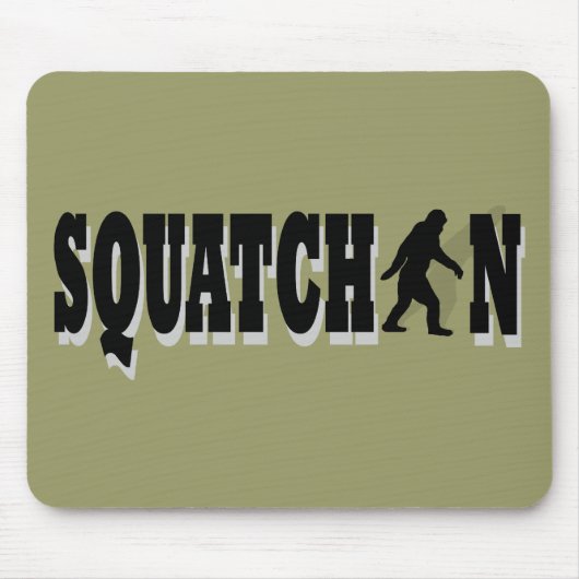 Tapis De Souris Squatchin, texte noir (Devant)