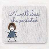 Tapis De Souris Stick Girl en robe Denim avec citation (Devant)