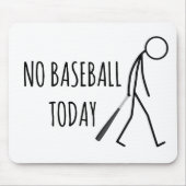 Tapis De Souris Stickman triste avec batte de baseball (Devant)