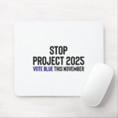 Tapis De Souris Stop Project 2025 - Vote Blue 1 (Avec souris)