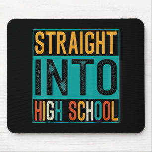 Tapis De Souris Straight Into