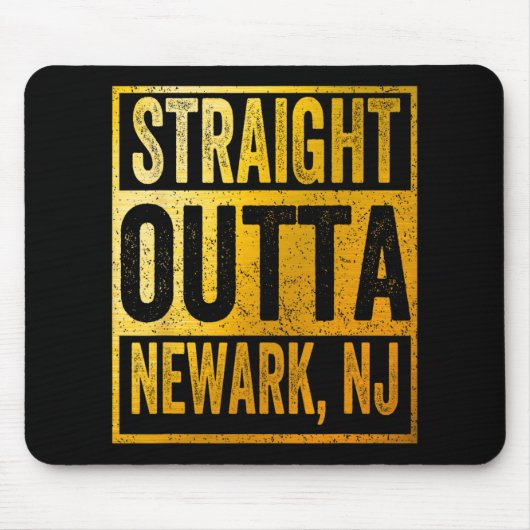Tapis De Souris Straight Outta Newark New Jersey (Devant)