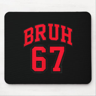 Tapis De Souris Style de basket Bruh numéro 67 Srt Bro argot mème