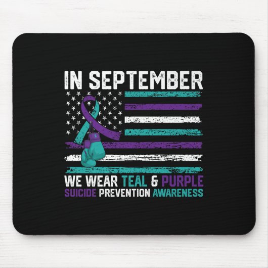 Tapis De Souris Suicide Awareness 2024 In September We Wear Teal P (Devant)