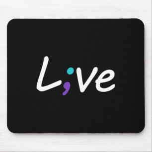 Tapis De Souris Suicide Prevention Awareness Live Love Semicolon