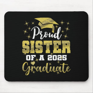 Tapis De Souris Super Fier Soeur Du Diplômé Supérieur De 2025
