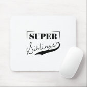 Tapis De Souris Super sibling (Avec souris)