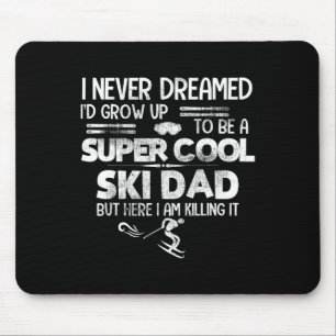 Tapis De Souris Super T Shirt Cool pour Papa Skieur Cadeau Sports
