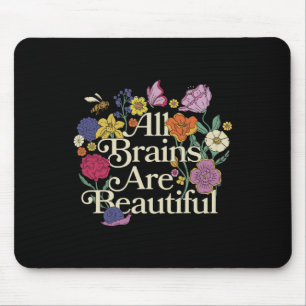 Tapis De Souris Super Tous Les Cerveaux Sont Beau Autisme Floral A