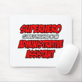 Tapis De Souris Superhero...Assistant administratif (Avec souris)