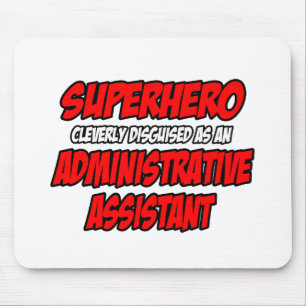 Tapis De Souris Superhero...Assistant administratif