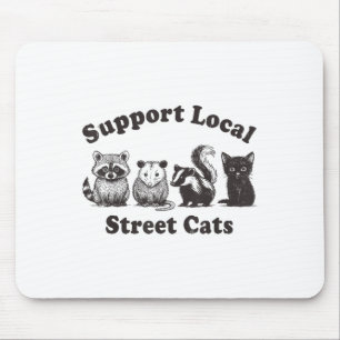 Tapis De Souris Support Local Street Cats Team Trash Opossum Racco
