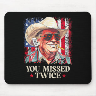 Tapis De Souris (sur Byck) Vous avez manqué deux fois Western Cowb