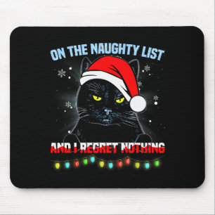 Tapis De Souris Sur la liste vilain et je ne regrette rien Chat Ch