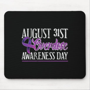 Tapis De Souris Surdose de drogue 31 août 2017 Purple Ribbon Tee