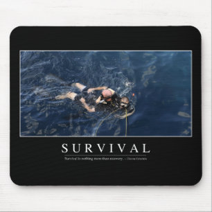 Tapis De Souris Survie : Citation inspirée 1