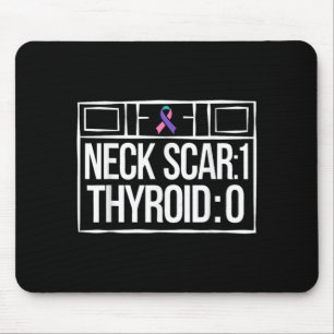 Tapis De Souris Survivant de l'ablation de la thyroïde battant la 