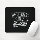 Tapis De Souris Survivant de l'ablation de la thyroïde sans thyroï (Avec souris)