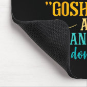 Tapis De Souris Swearing Because Sometimes Gosh Darn And Meanie He (Coin)