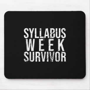 Tapis De Souris Syllabus Week Survivor College Freshman Automne Se