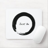 Tapis De Souris Symbole zen avec "Just Be" (Avec souris)