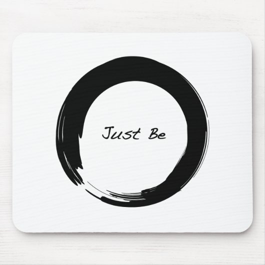 Tapis De Souris Symbole zen avec "Just Be" (Devant)