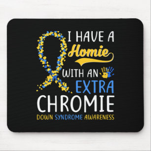 Tapis De Souris Syndrome De Down - J'Ai Une Maison Avec Un Chrome