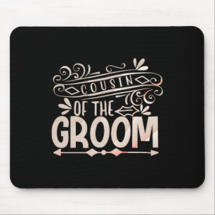 Tapis De Souris T-shirt Cousin du Marié Mariage Couples