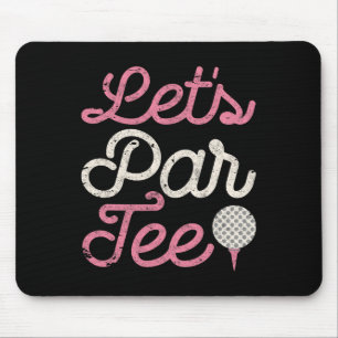Tapis De Souris T-shirt de golf drôle Par Tee Golfeuse Femme P