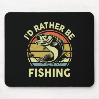 Tapis De Souris T-shirt drôle J'aimerais mieux pêcher Hommes Femme