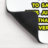 Tapis De Souris T-shirts de l'agent de conformité amusant (Coin)