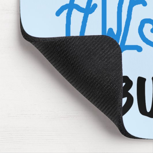 Tapis De Souris T-shirts et cadeaux bleus totalement (Coin)