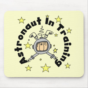 Tapis De Souris T-shirts et Cadeaux pour Astronaute en Formation
