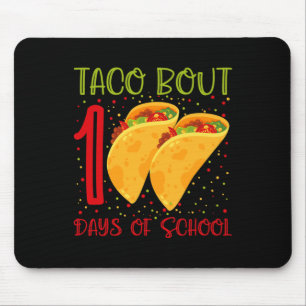 Tapis De Souris Taco Bout 100 Jours D'École 100 Jours D'École Fu