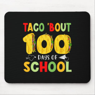 Tapis De Souris Taco Bout 100 Jours D'École Tacos Lover Happy 100