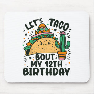 Tapis De Souris Taco Bout Mon 12e anniversaire Mexicain Party Boy