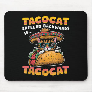 Tapis De Souris Tacocat épelé à l'envers Chemise Taco Cat Cinco De