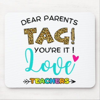 Tapis De Souris Tag You're It Love Teachers Dernier Day Of Sc