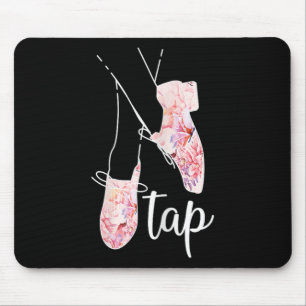 Tapis De Souris Tap Dance Lover Tap Danseuse Professeur de danse