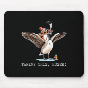 Tapis De Souris Tarif This Hoser, Canadien, Trump, 51e This You
